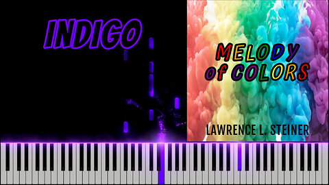 INDIGO – Melody of Colors | Piano Tutorial & MIDI Visualization