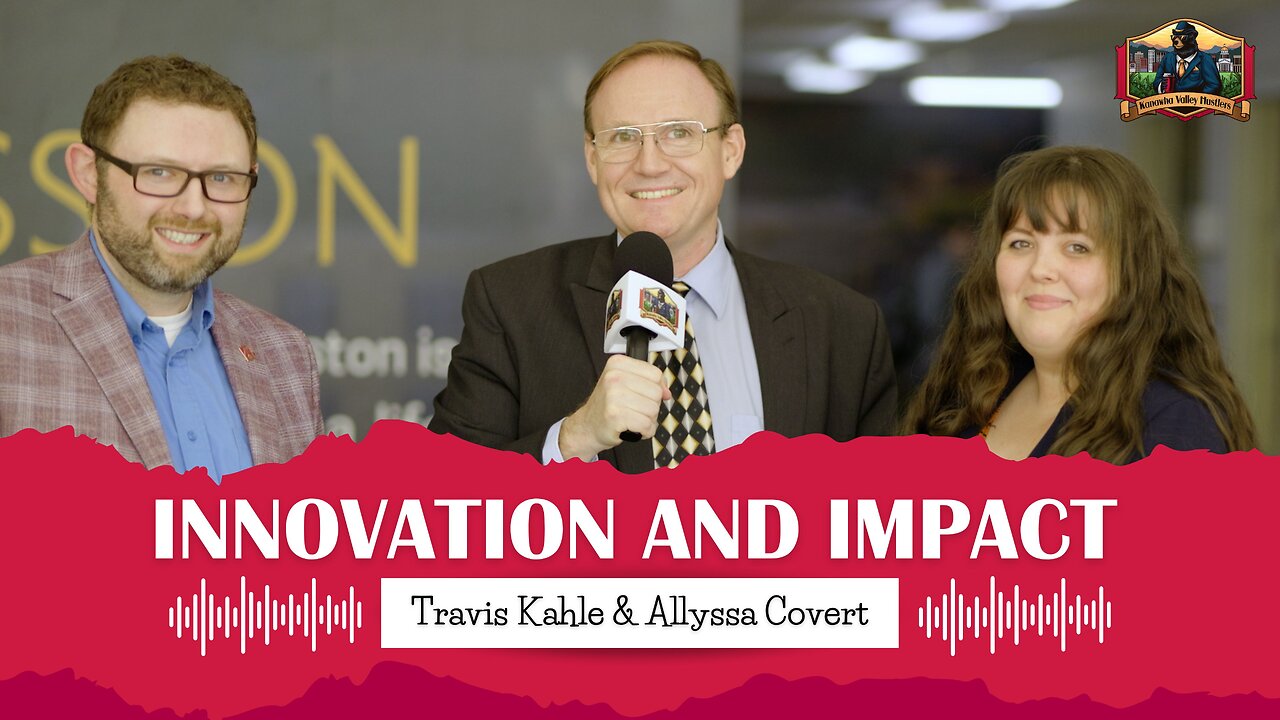 Innovation and Impact with Allyssa Covert and Travis Kahle