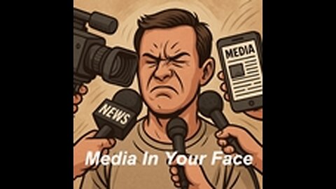 Media In Your Face