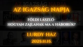 AZ IGAZSÁG NAPJA - Földi László előadása