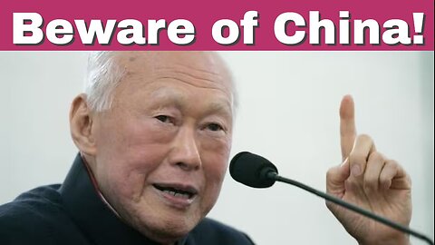 Why China Will Overtake the US! What Lee Kuan Yew said about China and America!