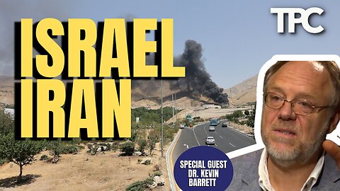 Israel Iran | Dr. Kevin Barrett (TPC #1,770)