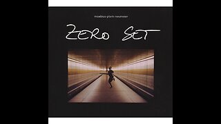 Zero Set ~ Moebius Plank Neumeier