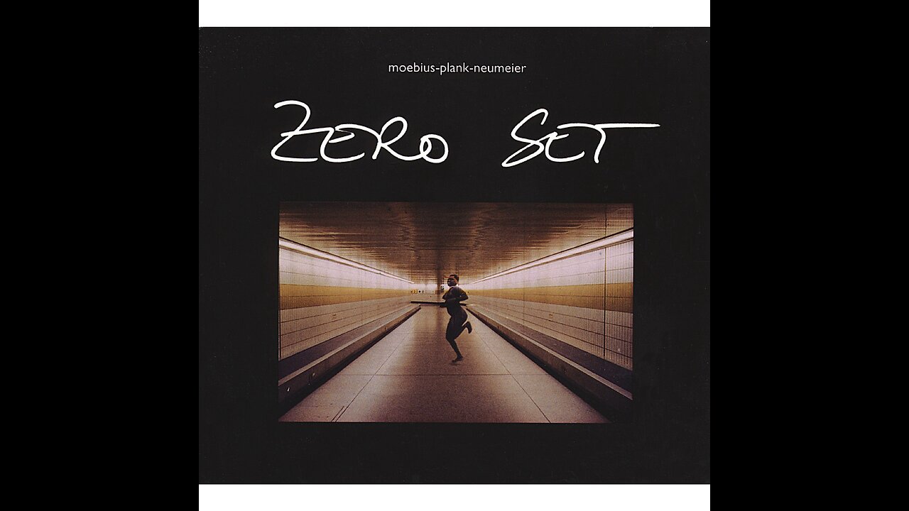 Zero Set ~ Moebius Plank Neumeier