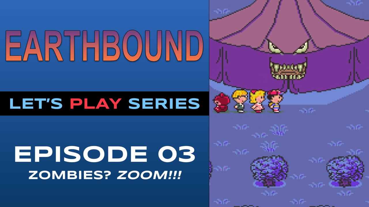 Earthbound (SNES) - Episode 3/6 - Let’s Play Series