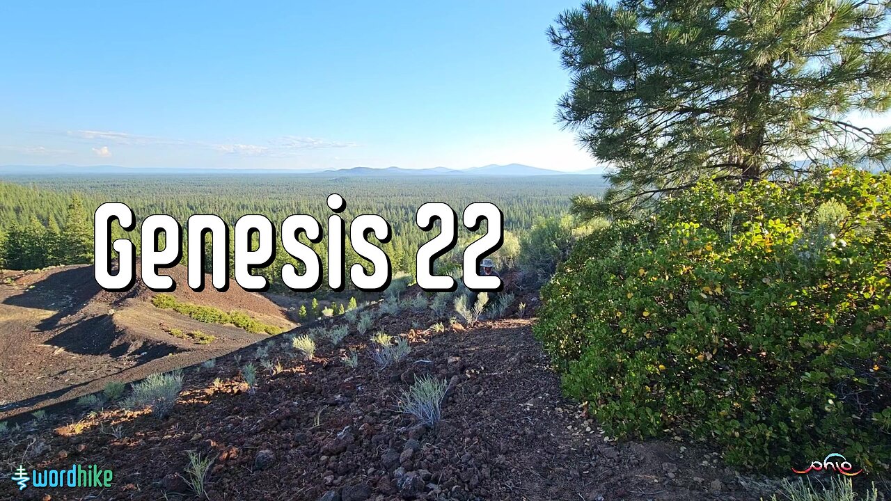 Genesis 22, Bible Reading in Nature, BSB