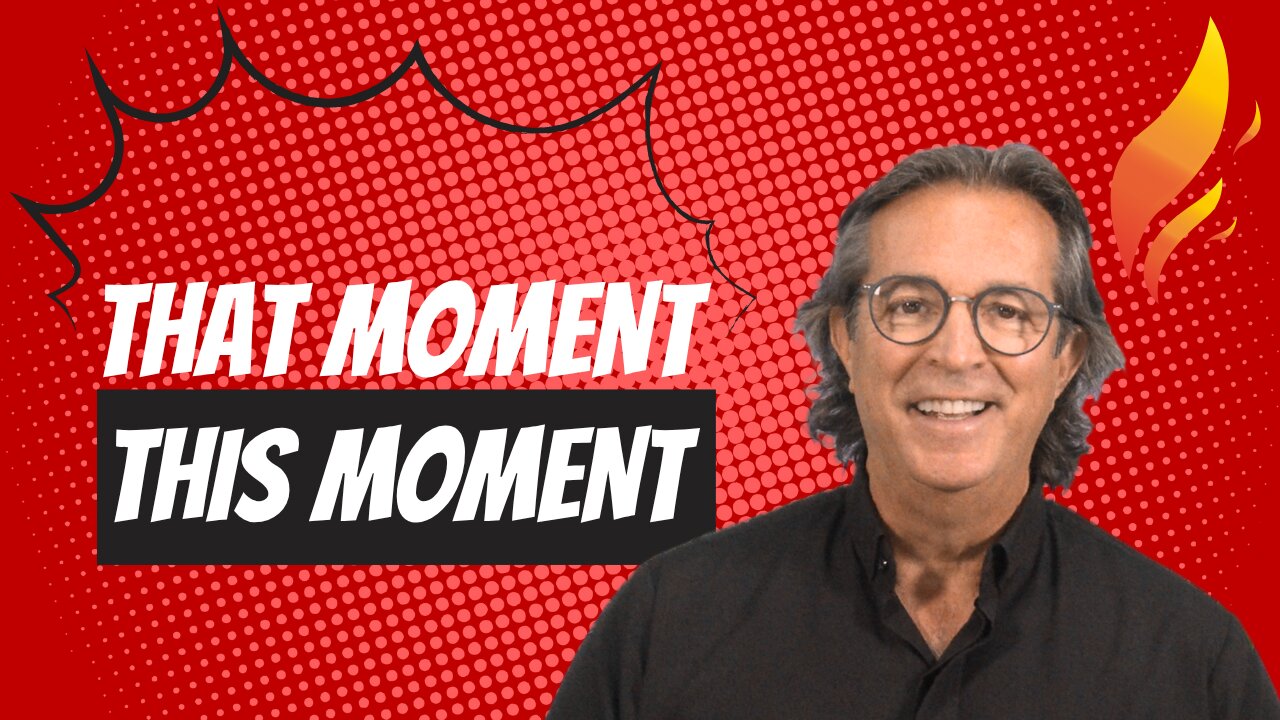 That Moment This Moment