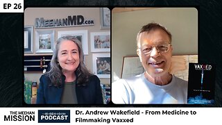 Dr. Andrew Wakefield - From Medicine to Filmmaking Vaxxed