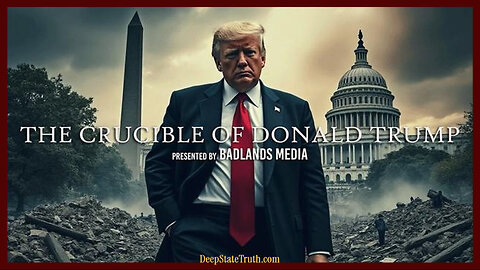 🇺🇸 'The Crucible of Donald J. Trump' 🦅 The Rise of the Anti-Globalist Billionaire | Badlands Media