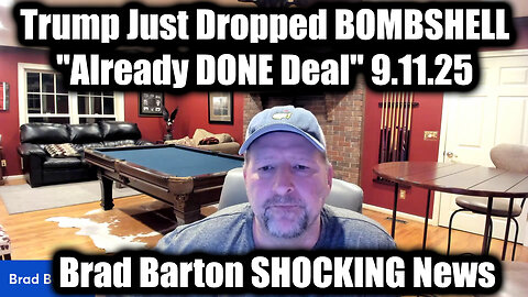 Dropped BOMBSHELL "Already DONE Deal" 9.11.25