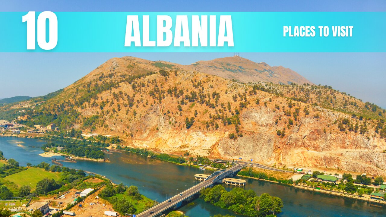 Albania Travel Guide: Best Places to Visit In 2026