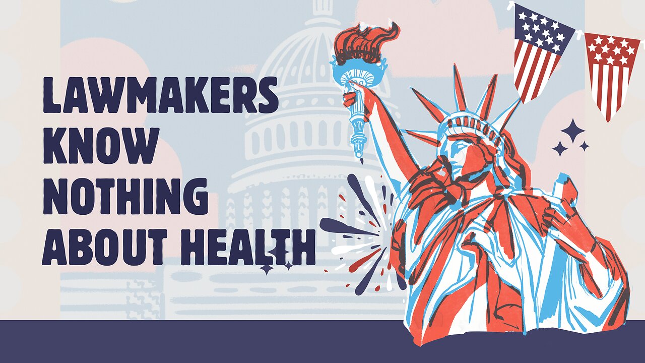 Lawmakers seem to be clueless about health