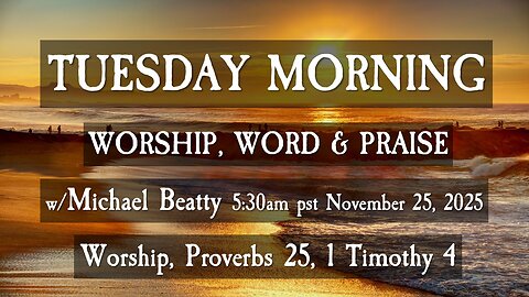 🌤️TUESDAY MORNING✝️