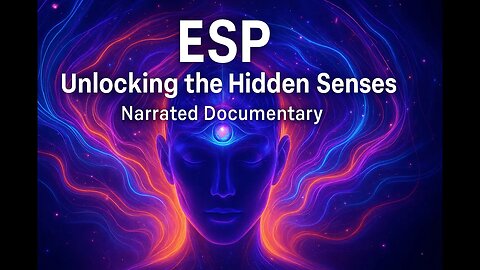 ESP: Unlocking the Hidden Senses | Narrated Documentary