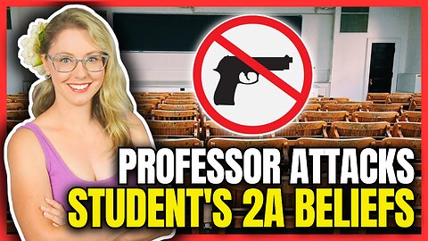 Professor Attacks Student's 2A, Religious Beliefs