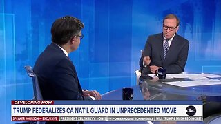 Johnson on the Calif. Protests: Newsom Has Shown Unwillingness to Do What Is Necessary So Trump Stepped In