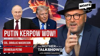 PUTIN KERPOW WOW! | Ukraine deal nixed | Wings over Venezuela | Rafah crossing ploy | MOATS LIVE