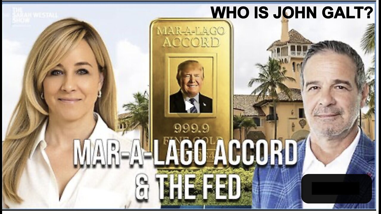 Sarah Westall W/ Andy Schectman-Mara Lago Accord Joins the Fed, Fed Waves the White Flag