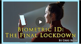 Biometric Consent Is The Digital ID | Greg Reese