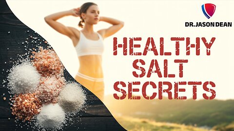 Dr. Jason Dean - Ep 2030 - The Salt Lie: How Cutting Sodium is Killing Your Heart