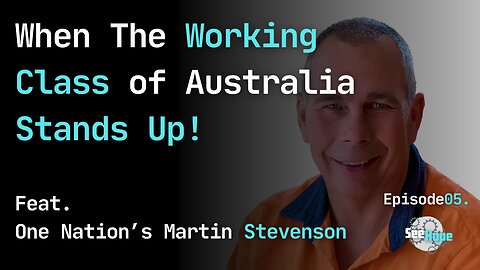 Everyday Aussie to One Nation Candidate: Martin Stevenson's Story