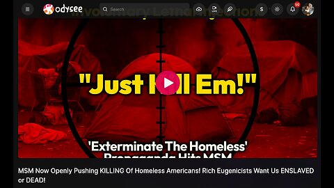 MSM Now Openly Pushing KILLING Of Homeless Americans! Rich Eugenicists Want Us ENSLAVED or DEAD!