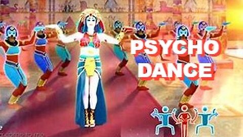 Psycho Dance