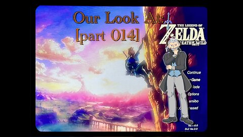The Legend of Zelda: Breath of the Wild [part 014]