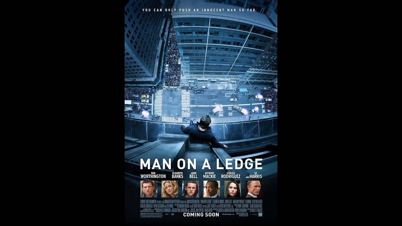 Man On A Ledge | Finding The Ledge | 2012