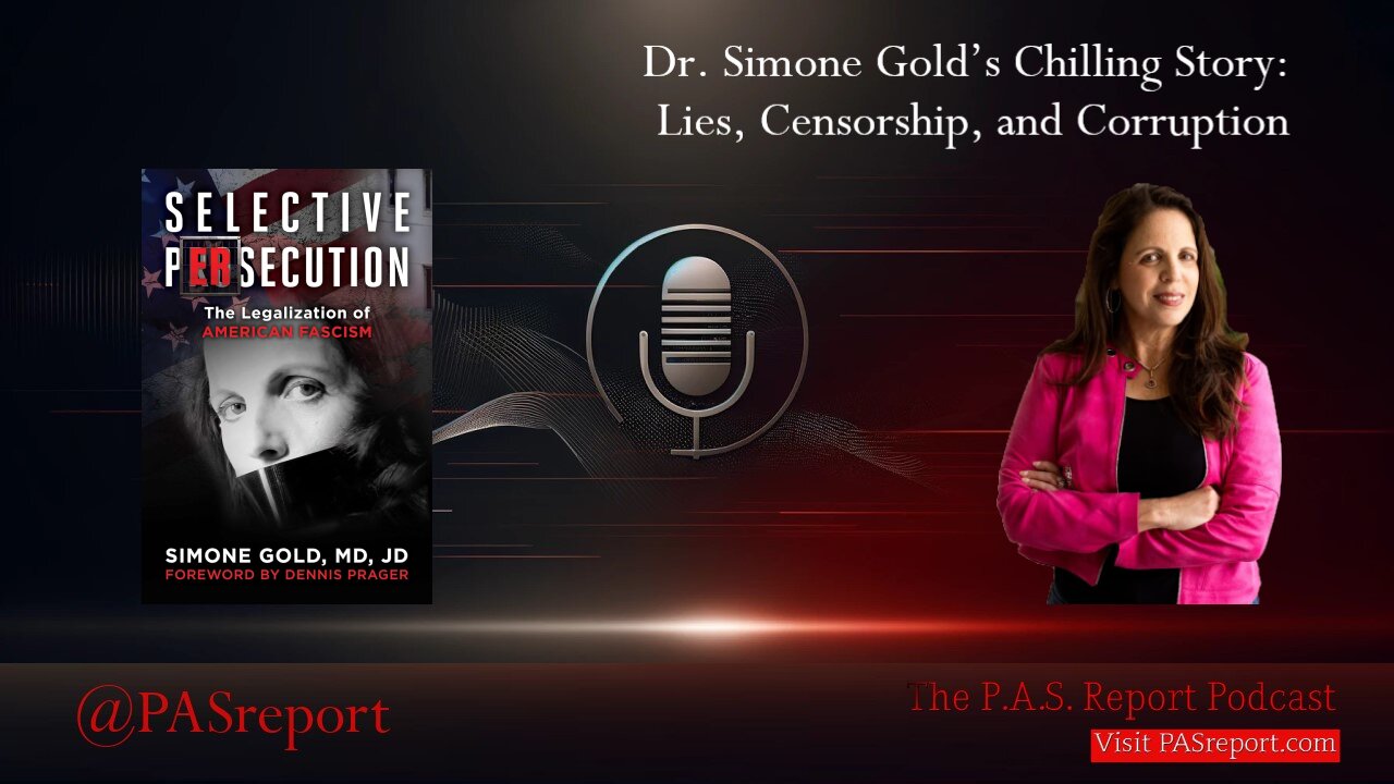 Dr. Simone Gold’s Chilling Story: Lies, Censorship, and Corruption