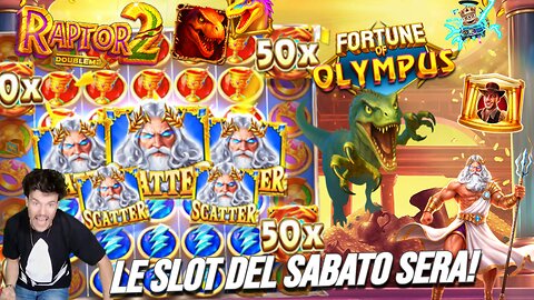 💣LE SLOT DEL SABATO SERA🔥