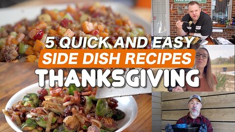 5 Quick and Easy Side Dish Recipes for Thanksgiving