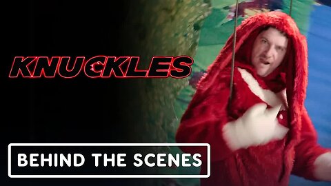 Knuckles - Official “Flames Of Disaster” Behind The Scenes Clip (2024) Adam