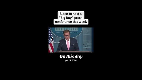 FLASHBACK: Biden’s big boy conference