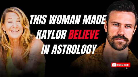 This Woman Made Kaylor Believe in Astrology w/ Debra Silverman | EP458