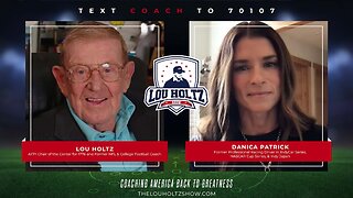 The Lou Holtz Show S2 EP18 | Danica Patrick on Fearlessness, Faith & Finding Purpose #podcast