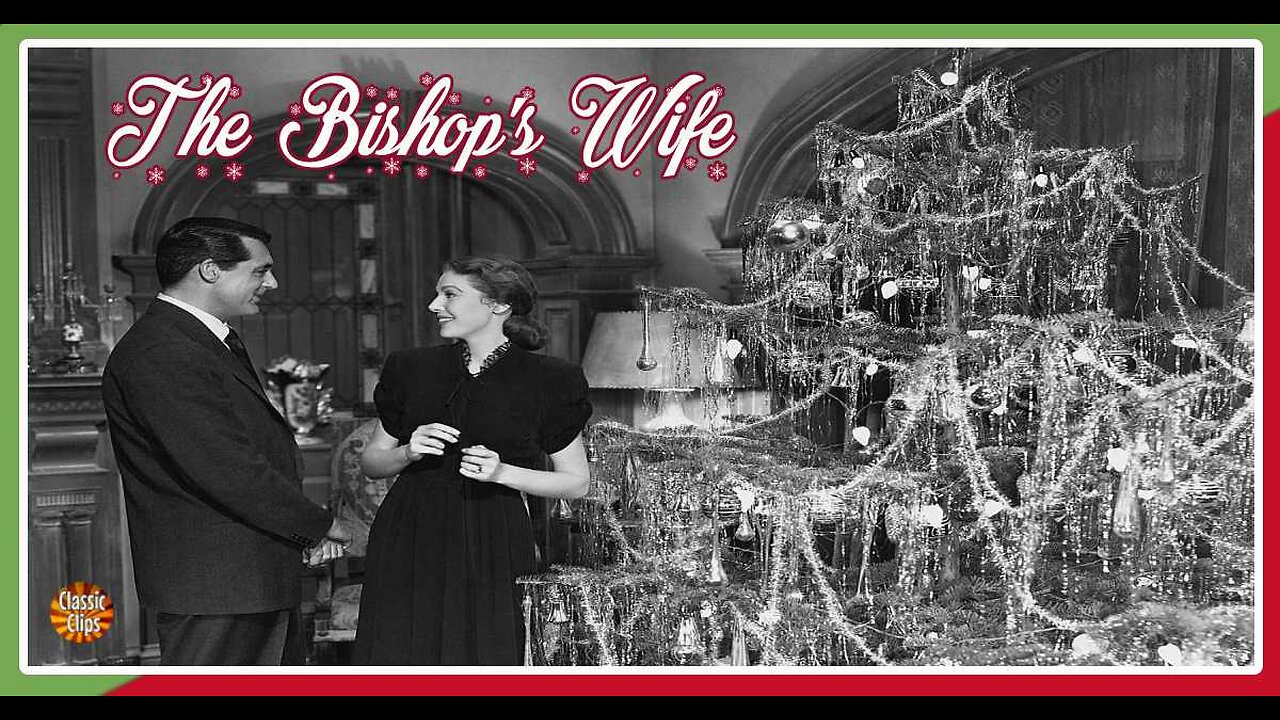 The Bishop's Wife (Movie Trailer) 1947