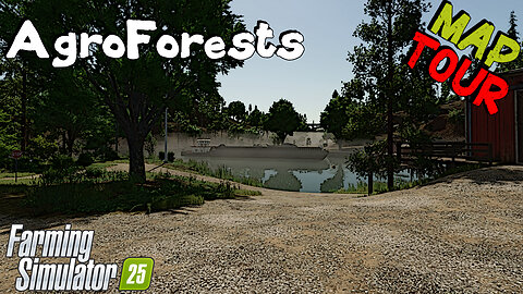 Map Tour | AgroForests | Farming Simulator 25