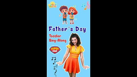 Father’s Day Sing-along with SunBeam Buddies 🎶☀️