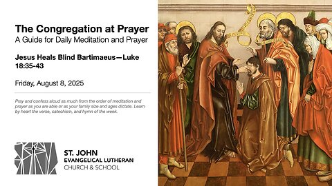 Jesus Heals Blind Bartimaeus—Luke 18:35-43
