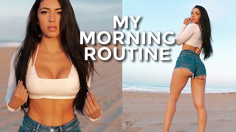 HOT GIRL MY FIT MORNING ROUTINE TO STAY PRODUCTIVE AND HEALTHY