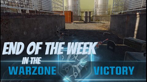 End of the Week in the Warzone