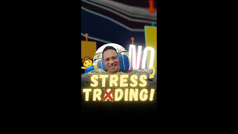 No Stress Trading!