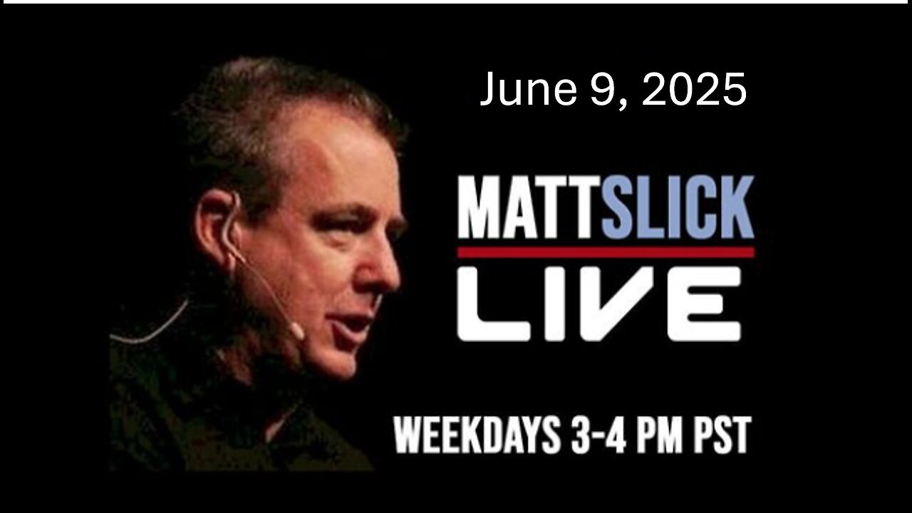 Matt Slick Live, 6/9/2025