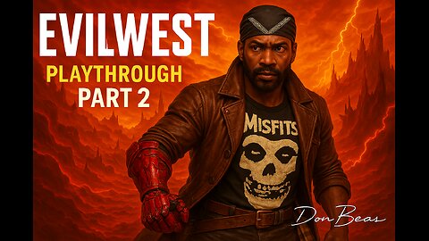 Let's Play "Evil West"| Part 2| TokyoBeth