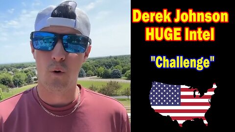 Derek Johnson BIG Intel June 6: "CHALLENGE! Important Update By Derek Johnson"