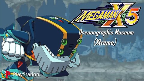 Mega Man X5 - Oceanographic Museum (Xtreme) ~ PlayStation