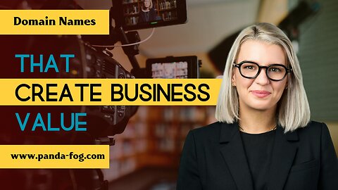 Domain Names That Create Business Value