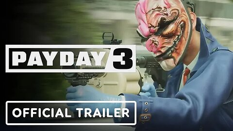 Payday 3 - Official Release Date Trailer _ Xbox Games Showcase 2023