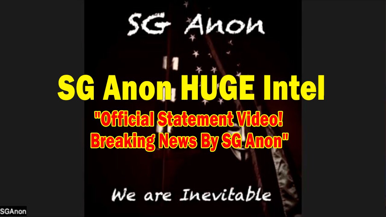 SG Anon HUGE Intel 04.29.25: "Official Statement Video! Breaking News By SG Anon"